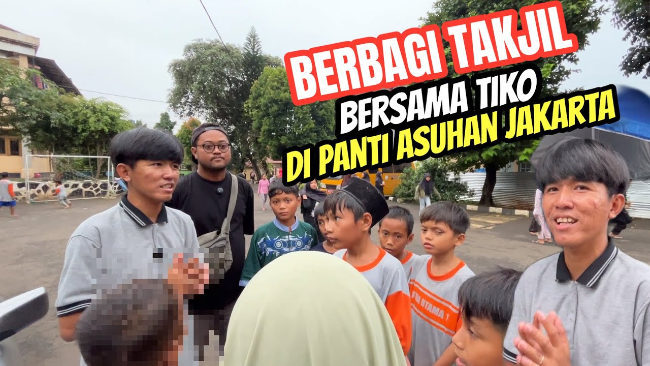 BERBAGI TAKJIL BERSAMA TIKO DI PANTI ASUHAN JAKARTA TIMUR