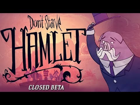 First Look at Hamlet! - Don't Starve Hamlet Gameplay - Closed Beta survival games pc