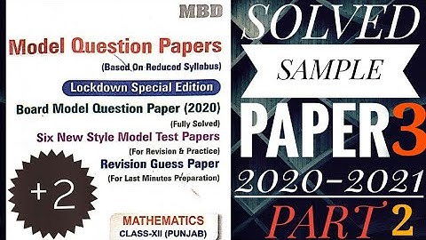 #PSEB12Maths #Samplepaper                                    CLASS12|MBD|PSEB|MATHS| MODELTEST3|Prt2