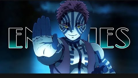 Enemies - DC The Don amv collab (w/junketsu)