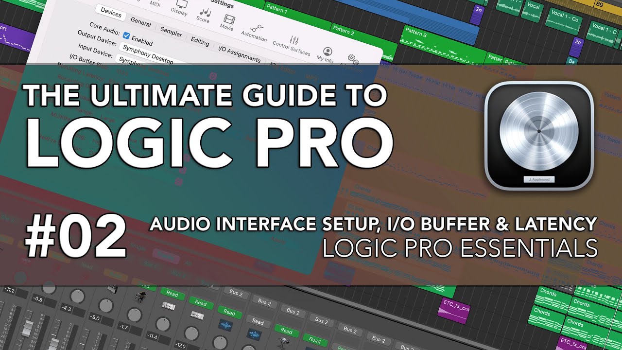 Logic Pro #02 - Audio Interface Setup, I/O Buffer, Latency - YouTube
