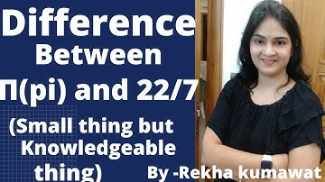 Difference between π (pi) and 22/7