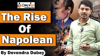 World History- Rise Of Napolean | UPSC 2023 | #OnlyIAS