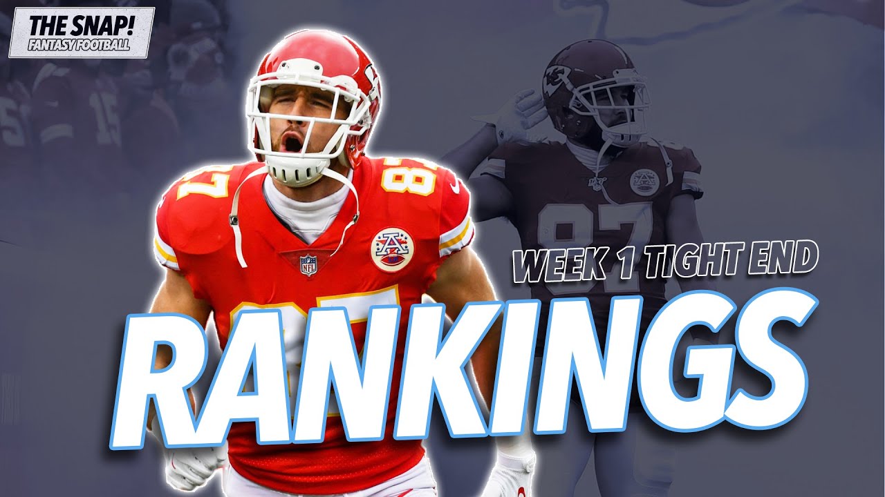 Week 1 TOP Tight End Plays 2021 Fantasy Football YouTube