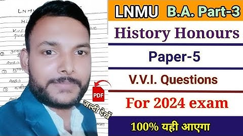 LNMU part-3 History Honours paper-5 VVI Questions for 2024 Exam #lnmu