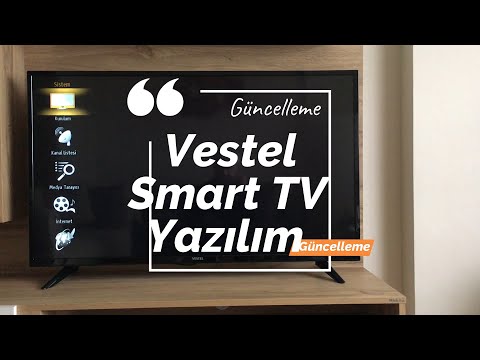 Vestel Smart Televizyonlarda yazılım nasıl güncellenir.