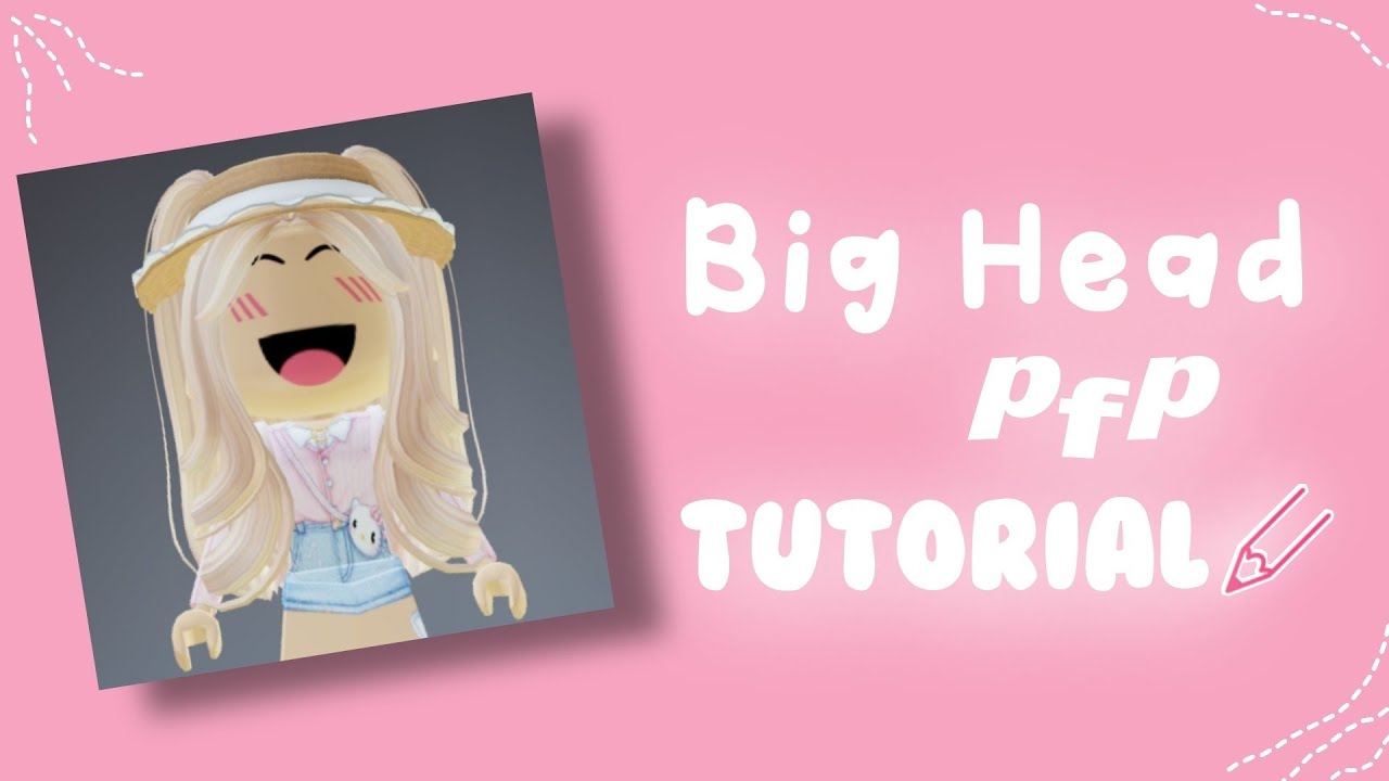 Big Head Pfp Full Tutorial Roblox Tutorial Aroloxia 💕 YouTube