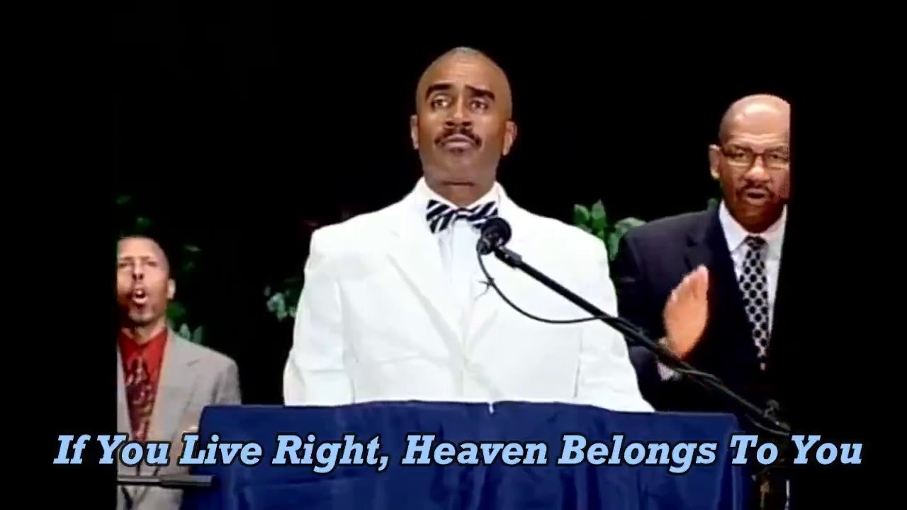 If You Live Right, Heaven Belongs To You - Muziek - YouTube