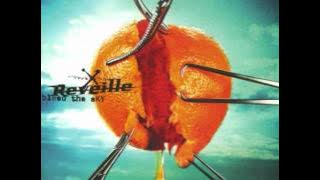 Reveille - What you got