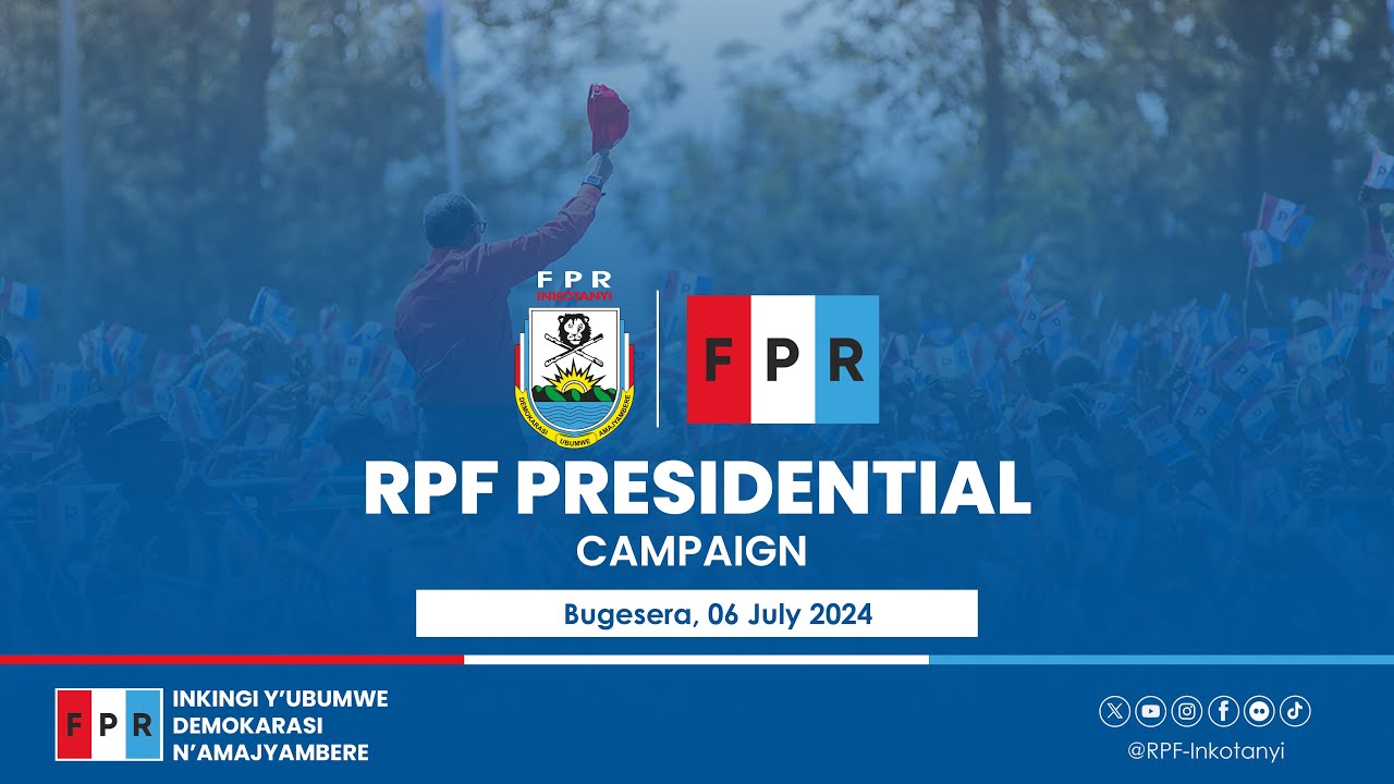 RPF Presidential Campaign | Bugesera, 6 July 2024