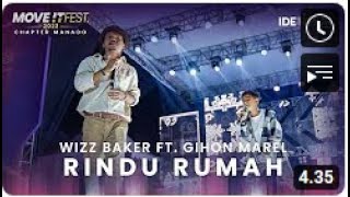 WIZZ BAKER feat. @GIHON MAREL LOIMALITNA - RINDU RUMAH