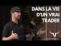 Dans la vie dun vrai trader entrevue