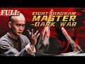 Eng subeightdiagram master  dark war  actionmartial arts  china movie channel english