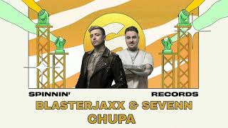 Blasterjaxx & Sevenn - Chupa  (Extended Mix)