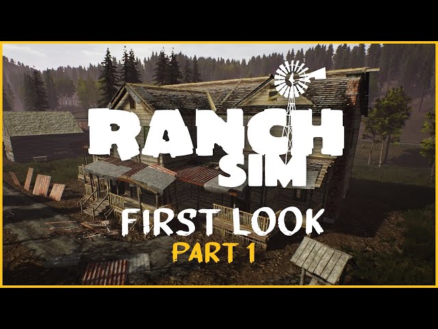 Ranch Sim: First Look