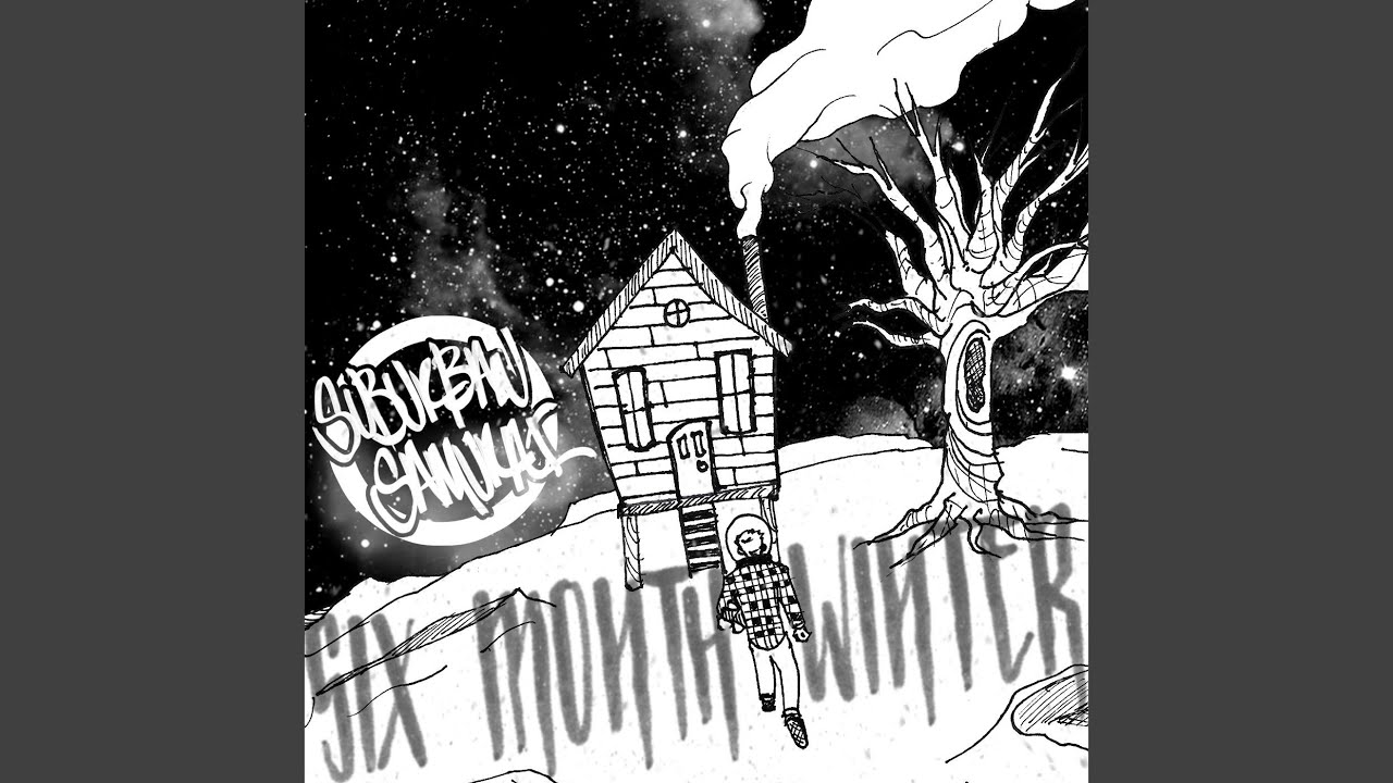 Watch Six Month Winter on YouTube Watch Six Month Winter on YouTube