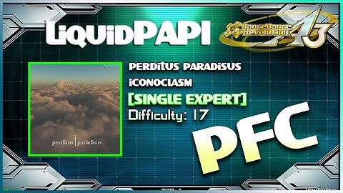 【DDR A3】perditus paradisus / iconoclasm [SINGLE EXPERT] 999,710 PFC #ddr