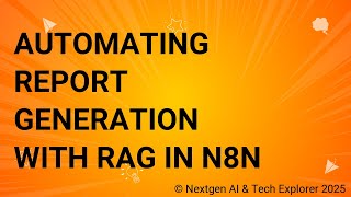 Automating Report Generation with RAG in n8n