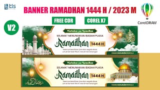 Free CDR - Desain Banner Ramadhan 1444H / 2023 M Versi 2 #klsdesain screenshot 5