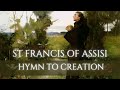 St Francis of Assisi - Canticle of Creatures (Umbrian + English)