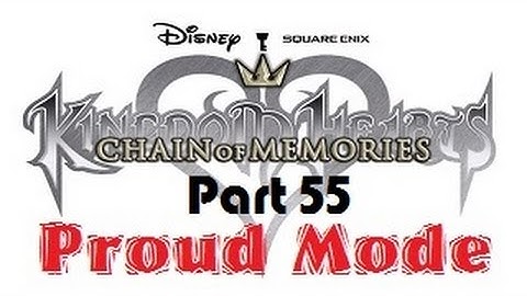 Kingdom Hearts HD Chain of Memories Proud Mode Playthrough with Chaos part 55: VS Axel