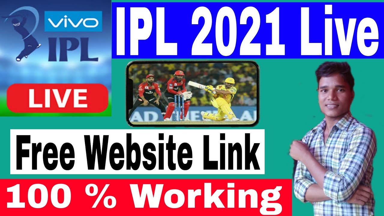 How To Watch IPL 2021 Cricket Matches LIVE IPL 2021 LIVE STREAMING