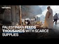 Man cooks for thousands of displaced Palestinians in besieged Gaza