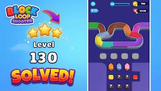 Block Loop Shooter - Level 130 Walkthrough (Complete Solution) 🧩🎯