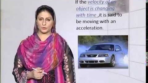 Physics - Fsc Part 1 Chapter 3 Acceleration - Physics