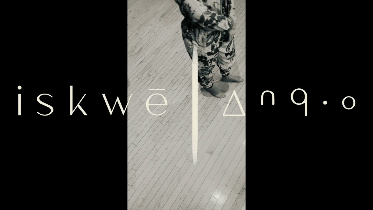 Watch iskwē - Exhale OFFICIAL on YouTube Watch iskwē - Exhale OFFICIAL on YouTube