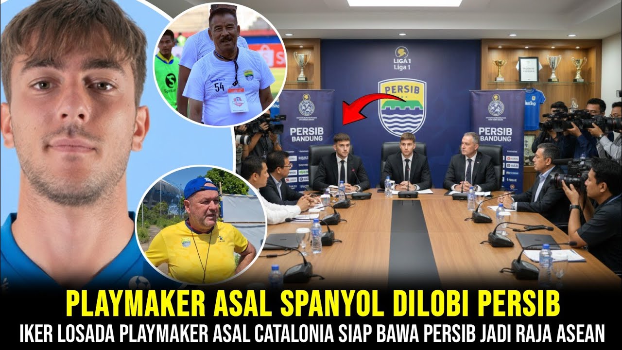 SIAP KUASAI ASIA! PLAYMAKER ASAL SPAIN DILOBI PERSIB, IKER LOSADA SIAP BAWA PERSIB JADI RAJA ASEAN