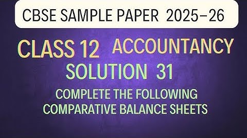 Solution 31 of cbse sample paper 2025-26 | Accountancy Class 12 ‎⁨@sethsaccountancytricks⁩  