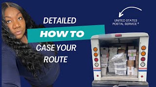 How To Case Your Route! DETAILED #USPS  City Carrier