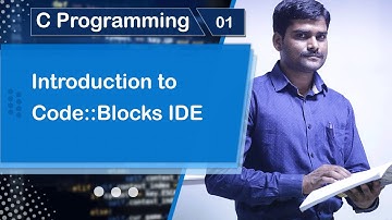Introduction to Code Blocks IDE  - C Programming Tutorial 01 🚀