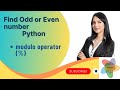 Odd or Even number in Python| Python Program to Check if a Number is Odd or Even.