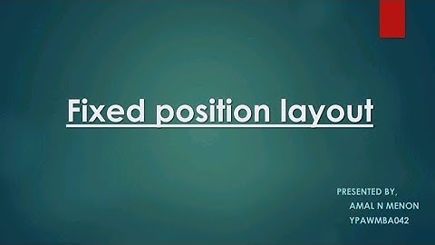 Fixed Position Layout
