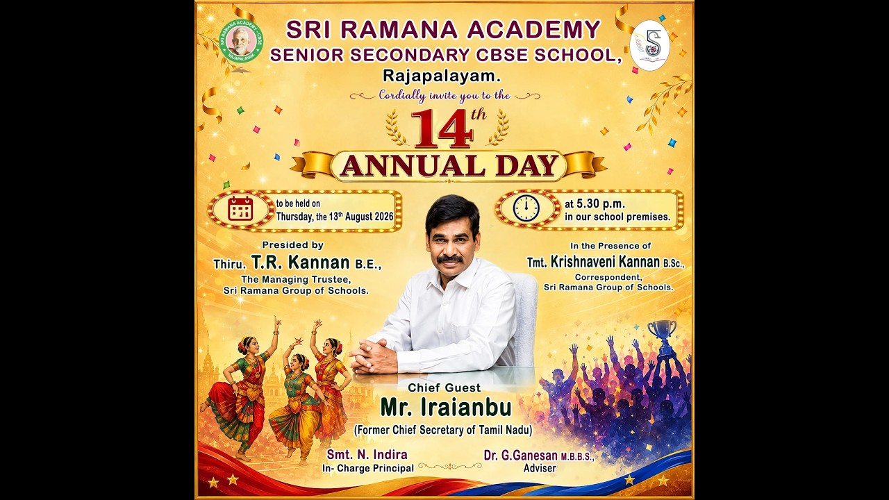 14th ANNUAL DAY / SRI RAMANA ACADEMY SENIOR SECONDARY CBSE SCHOOL , RAJAPALAYAM