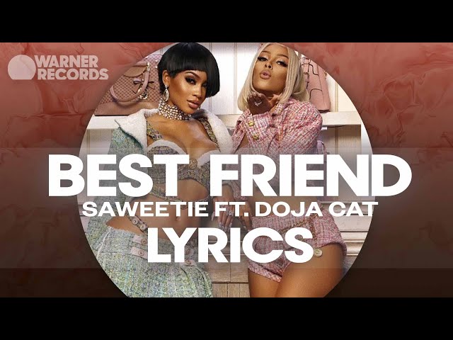 Saweetie - Best Friend (feat. Doja Cat) [Official Lyric Video] class=
