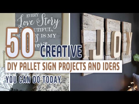 50 Creative DIY Pallet Sign Projects and Ideas You Can Do Today