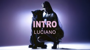 LUCIANO - Intro [Visualizer]