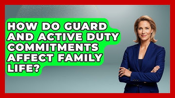 How Do Guard and Active Duty Commitments Affect Family Life? | Air Guard Commanders