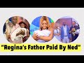 "How Regina Daniel's Father Was Paid By Ned Nwoko To Accept Their Marriage After Baby's Arrival"