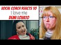 Vocal Coach Reacts to Demi Lovato 