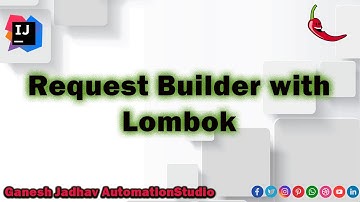 Request Builder with Lombok || Ganesh Jadhav