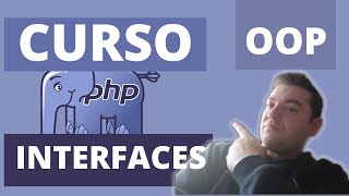 Curso de PHP [ OOP ] # Interfaces