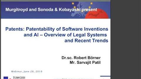 Software and AI-related Inventions : Overview of Legal Systems and Recent Trends in Europe and Japan