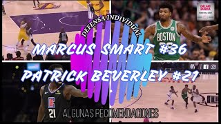 Patrick Beverley - Marcus Smart. Defensa Individual