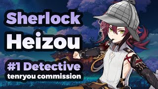 Sherlock Heizou Number One Detective Of Tenryou Commission