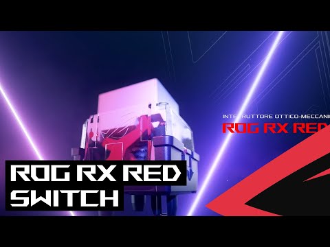 ROG RX RED Switch | Gioca alla velocità della luce