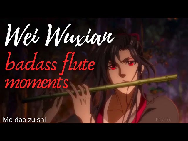 Wei Wuxian badass flute moments (compilation of Wei Ying flute plays) MDZS (season 1) PART 1 class=